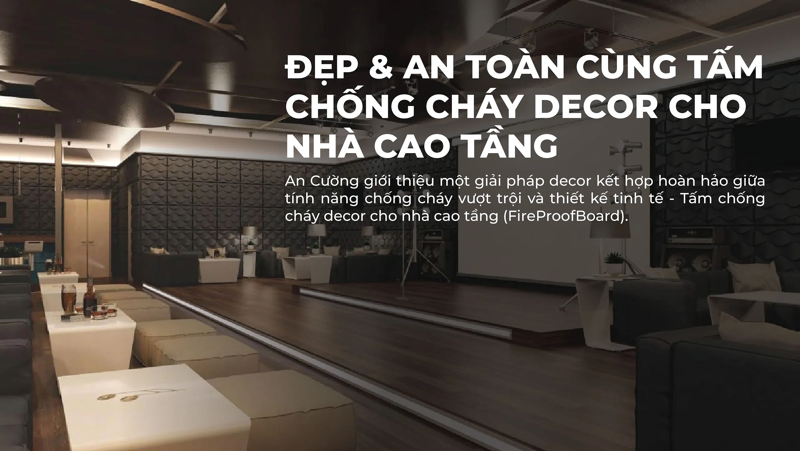 Đẹp An Toàn Cùng Tấm Chống Cháy Decor Cho Nhà Cao Tầng - vật liệu Gỗ An Cường
