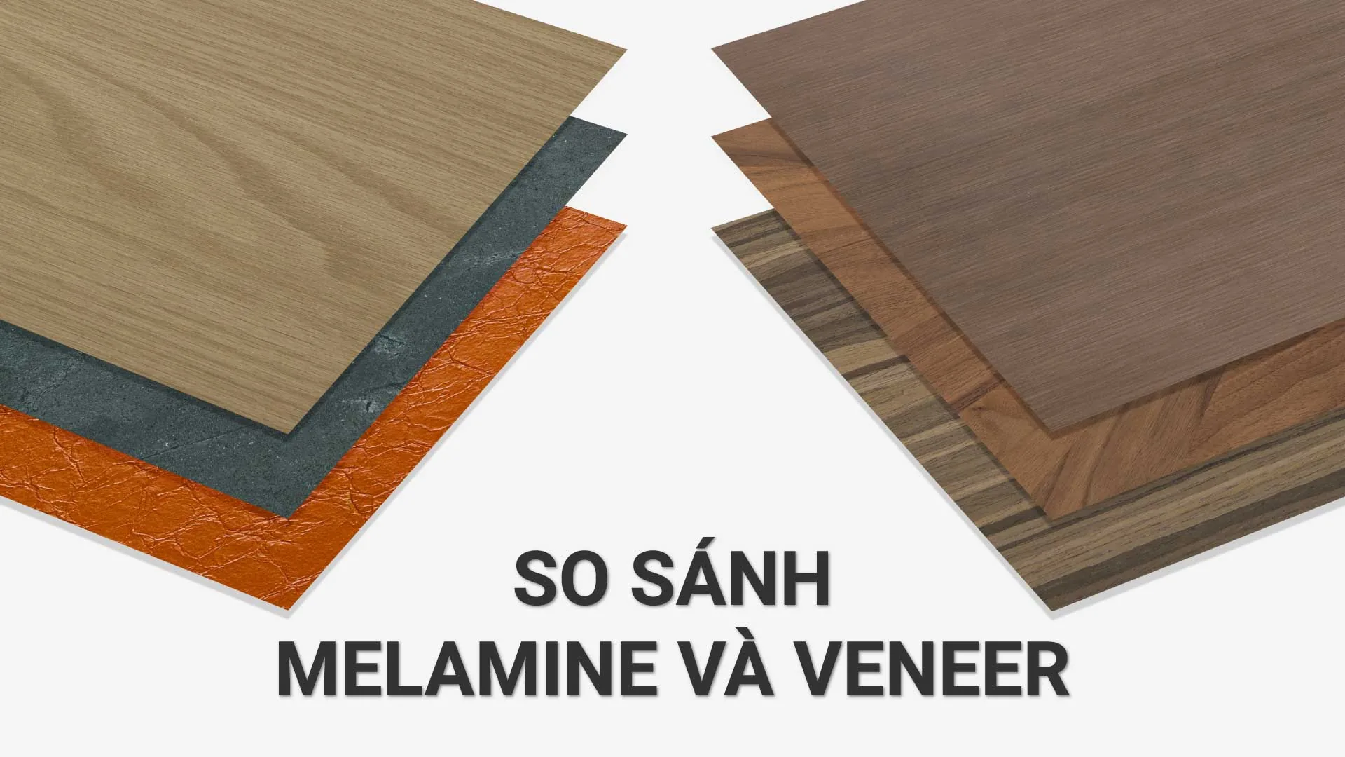 So Sánh Vật Liệu Melamine Và Veneer Gỗ An Cường